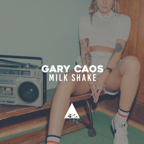 Gary Caos - Milk Shake