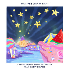 PREMIERE | Candy Kingdom Synth Orchestra - The Star's Leap At Night [Candy Kingdom] 2022