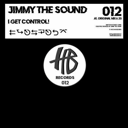 Jimmy The Sound - I Get Control !