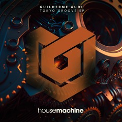Guilherme Audi - Tokyo Groove
