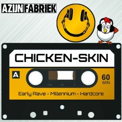 Chicken Skin 7 - Promo Mix by E-Villian