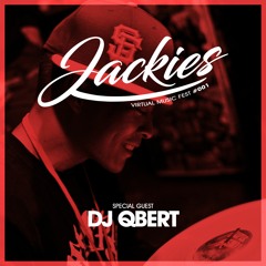 Jackies Virtual Music Fest #001 - Dj Qbert