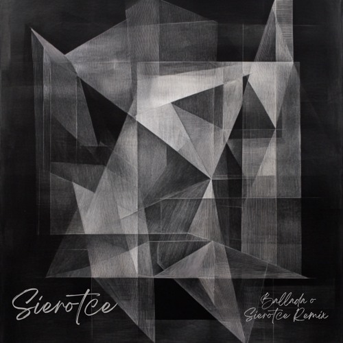 SIEROTCE /Ballada O Sierotce Remix