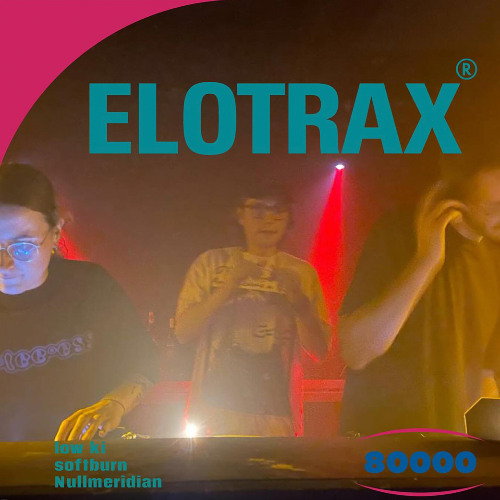 Elotrax w/ Nullmeridian b2b softburn b2b low Ki (16/06/25)