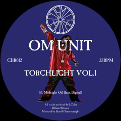 Om Unit - Midnight Oil (Andrew Fetch's crunk jungle juice edit)