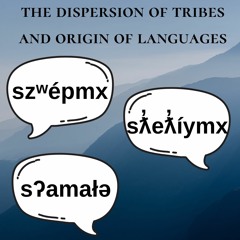 Dispersion of Tribes and the Origin of Languages