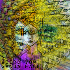 Ganja Face