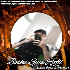 DJ ADID - '' THE KING OF PRONK & JOKO TINGKIR NEW ''FUNKOT TOP TERBARU ( BOSKU RAFLI SUJU ) 2022