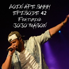 Episode 42 - Jojo Mason
