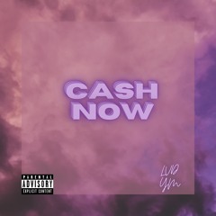 Cash Now