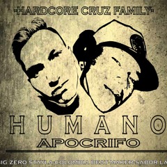 EN PIE DE MÚSICA Hardcore Cruz Family /Humano Apócrifo