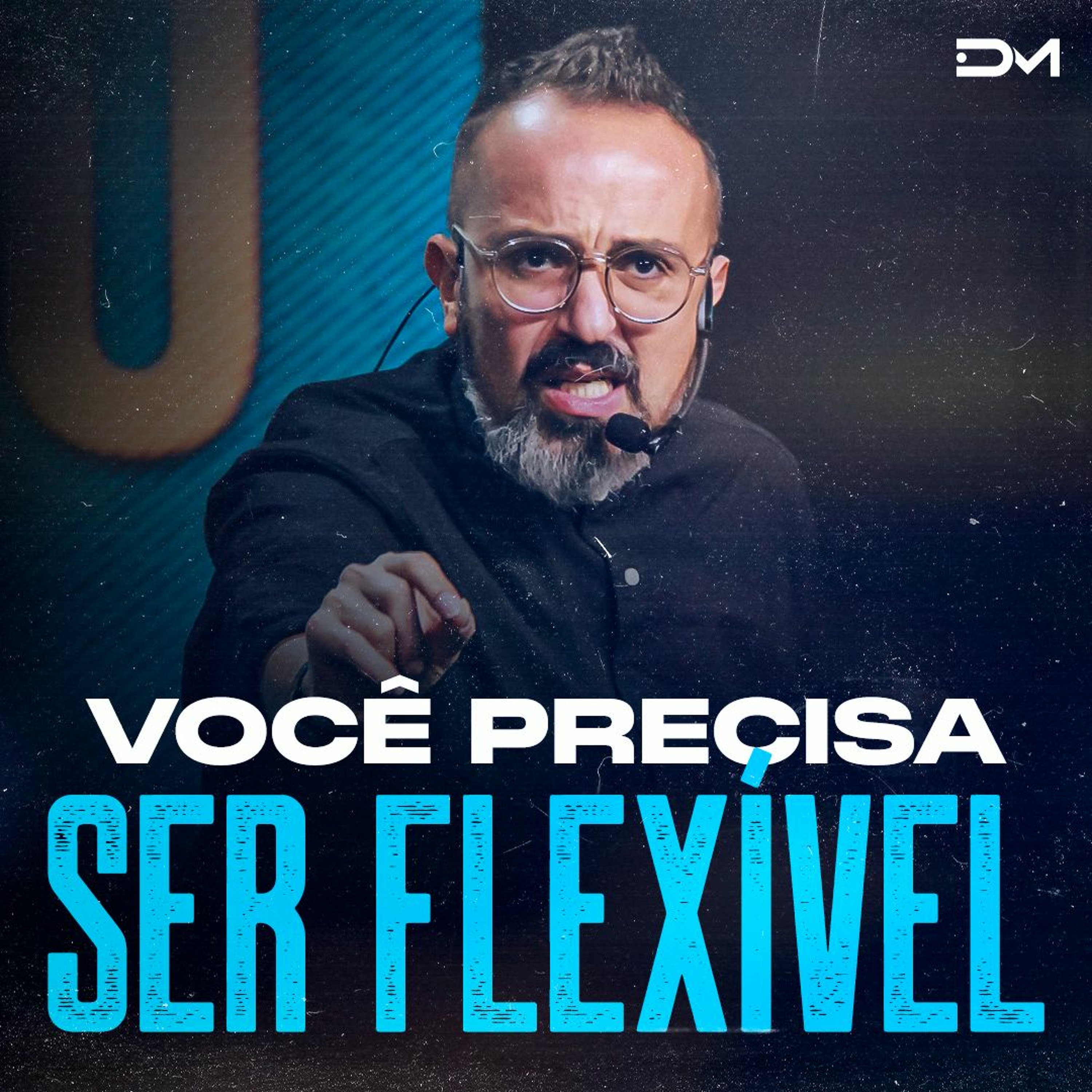 Você precisa ser flexível | Sermão #Diegomenin episode artwork