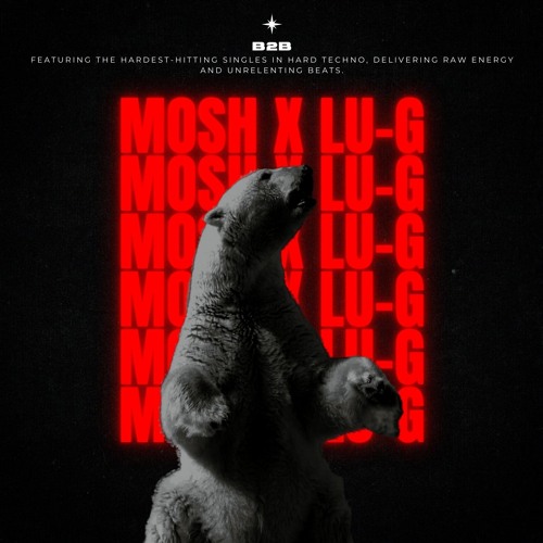 Mosh B2B Lu-G