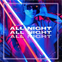 ReMan X Elemer - All Night