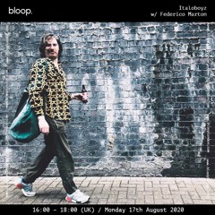 Italoboyz Radio Show w/ Federico Marton - 17.08.20