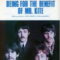 The Beatles - BEING FOR THE BENEFIT OF MR KITE ( Remix )