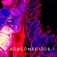 /.SūbCōnSCiōūS.\