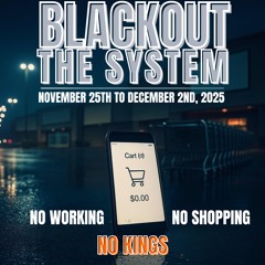 Blackout the System