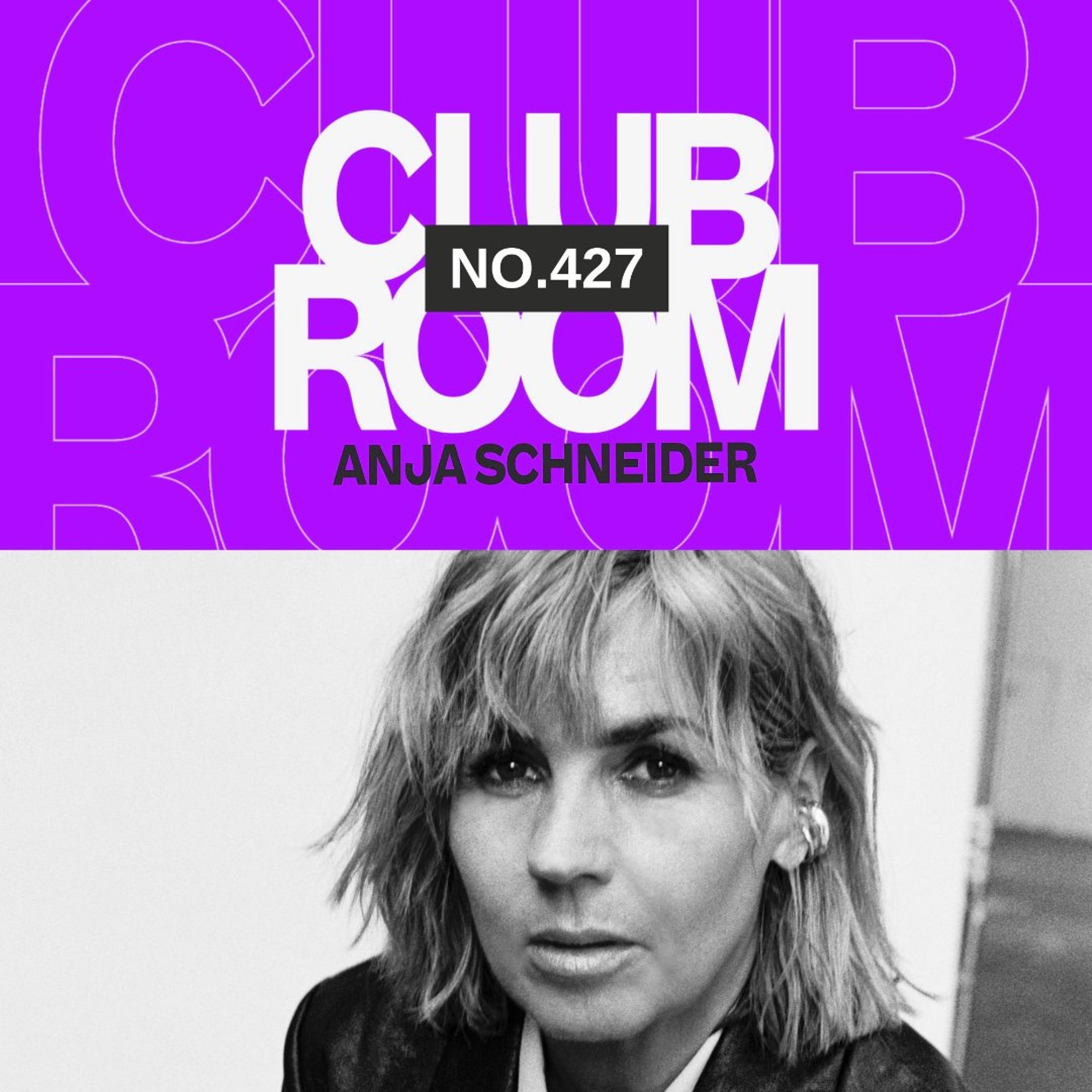 Clubroom 427 with Anja Schneider