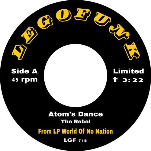 LGF718 / The Rebel - Atom's Dance