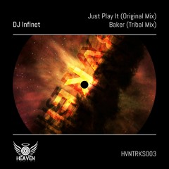 DJ Infinet - Baker (Preview) [HVNTRKS003]