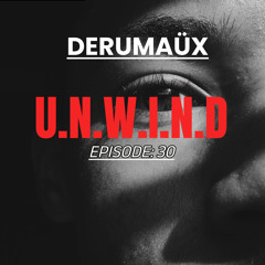 U.N.W.I.N.D 030 ( 07 October 2024 )