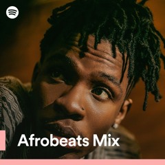 Afrobeats Mix