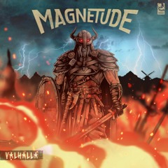 Magnetude 'Valhalla' [Evolution Chamber]