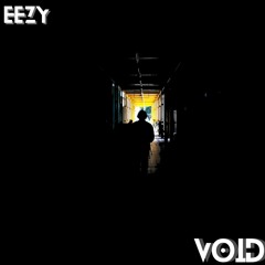 Eezy - Void