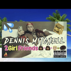 2 Girlfriends