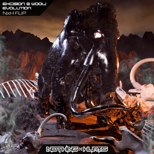 Excision & Wooli - Evolution (Nothing x Hurts Flip)