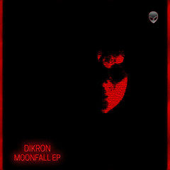 DIKRON - Moonfall (Original Mix)