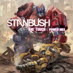 Stan Bush - The Touch : power mix
