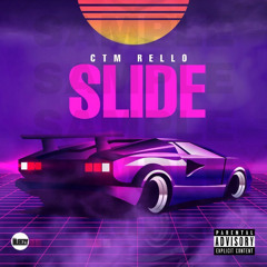 SLIDE (OUT NOW ALL PLATFORMS)