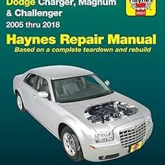 (<E.B.O.O.K.$) 📕 Chrysler 300 (05-18),Dodge Charger (06-18),Magnum (05-08) Haynes (Paperback) down
