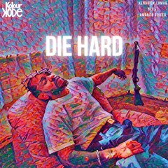 Kendrick Lamar, Blxst, Amanda Reifer | Die Hard (Kolour Kode Remix)