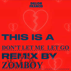 Dillon Francis, ILLENIUM, EVAN GIIA, Zomboy, BOS - Don't Let Me Let Go (NOBODIE BOOTLEG)