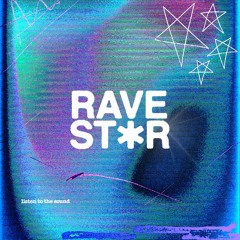 CAB: ☆ RAVE STAR ☆ - mix