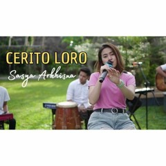 Sasya Arkhisna - Cerito Loro (Official Music Video Langit Biru Record).mp3