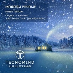 Masaru Hinaiji - First Snow(Original Mix)