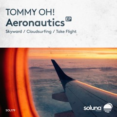 TOMMY OH! - Take Flight [Soluna Music]