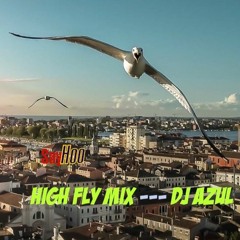 HighFly Mix  - Dj Azul Kol Ha Kinneret Radio Show
