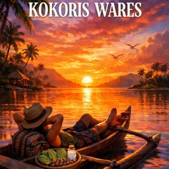KOKORIS WARES