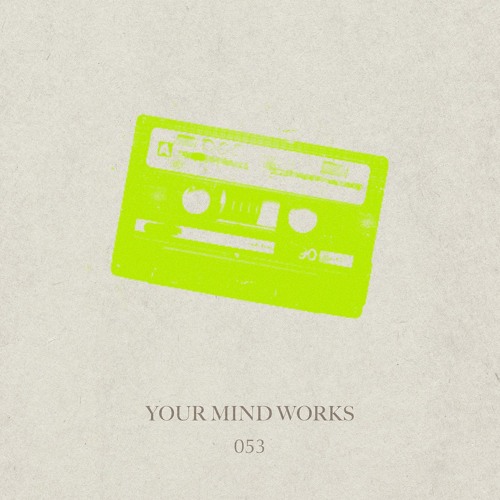 your Mind works - 053: Mattheis