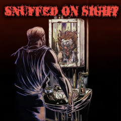 Snuffed on Sight - On Ya Neck (feat. Foghorn)