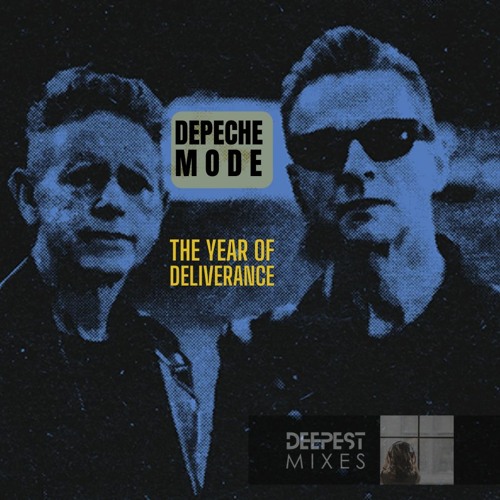 Depeche Mode - The Year of Deliverance (1 Hr Set) - FREE DOWNLOAD