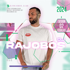 Sesion Febrero 2024 Dj Rajobos Urban Tapes