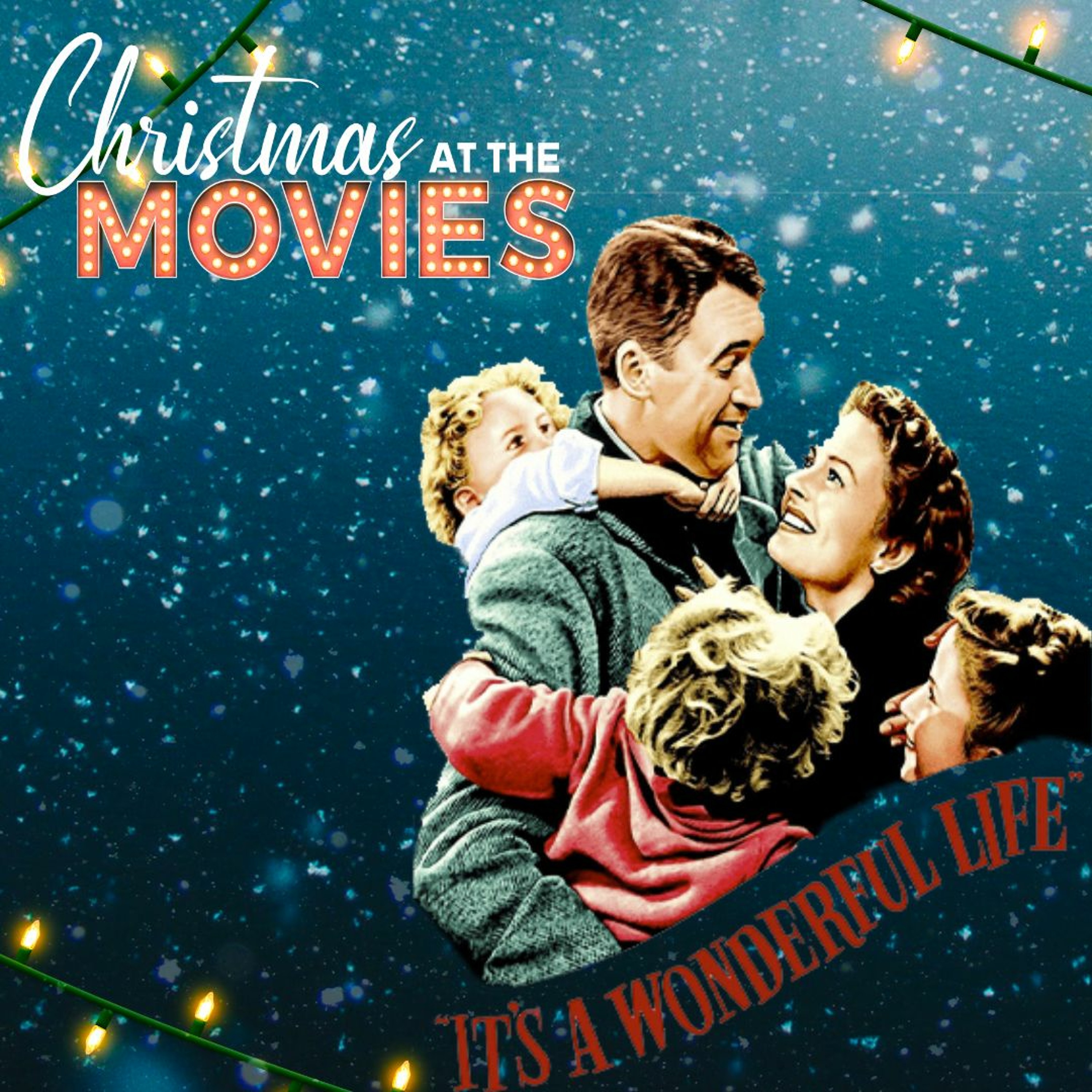CHRISTMAS AT THE MOVIES- It's a Wonderful Life episode artwork