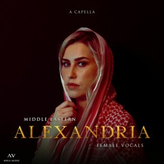 Alexandria - Middle Eastern Female Vocals feat. Andrea Krux (Acapella) | Cleared for Sampling