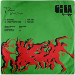 Premiere: A2 - Taher - Rival Conga [GEEZA002l]